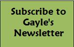 Subscribe to Gayle's newsletter