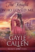 cover of the Knight Who Loved Me